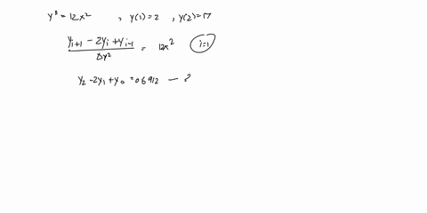 given-the-boundary-value-problem-y-12x-for-x2-with-the-boundary-conditions-yl-2-and-y217-a-derive-the-system-of-linear-equations-in-matrix-vcctor-form-using-finite-difference-method-for-this-27166