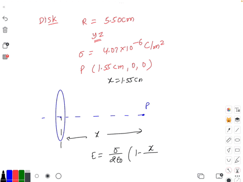 a-disk-of-radius-r-550-cm-is-centered-at-the-origin-and-lies-in-the-y-z-plane-the-disk-has-surface-charge-density-0-407-x-10-6-clm-evaluate-the-electric-field-ex-produced-by-this-disk-along-53043