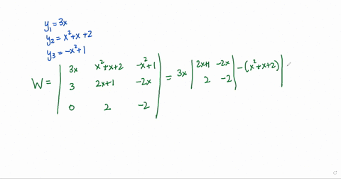 for-the-following-functions-y1-3x-y2-x2-x-2-y3-x2-1-a-find-the-wronskian-of-y1-y2-y3-b-determine-if-y1-y2-y3-are-linearly-dependent-or-independent-08758