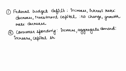 macro-topic-56-economic-growth-part-3-make-connections-fill-in-the-blanks-using-increasedecrease-or-no-change-11federal-budget-deficit-interest-ratesinvestment-capitalgrowth-rate-12consumer-84345