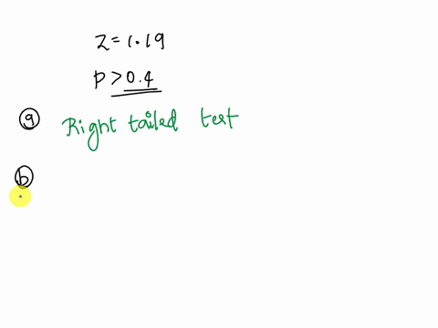 the-test-statistic-of-z119-is-obtained-when-testing-the-claim-that-p04-a-identify-the-hypothesis-test-as-being-two-tailed-left-tailed-or-right-tailed-b-find-the-p-value-c-using-a-significanc-24445