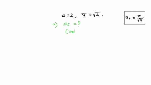 b-what-is-the-mean-and-standard-deviation-of-the-sampling-distribution-of-barx-assuming-mu2-and-sigmasqrt2-mu_mathrmx-2-round-to-three-decimal-places-as-needed-sigma_barx-square-round-to-three-decimal