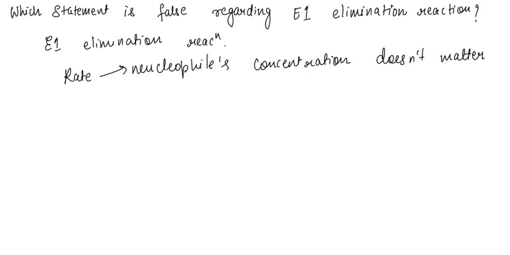 SOLVED: 8. Which statement regarding substitution and elimination ...