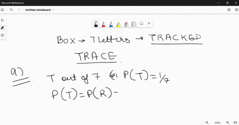 a-box-contains-7-letters-shown-as-tracked-what-is-the-probability-of-the-outcome-trace-in-that-order-if-5-letters-are-drawn-one-by-one-a-with-a-replacement-b-without-a-replacement-92217