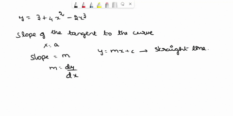 13-points-previous-answers-scalccc4-26009-consider-the-following-curve-y-3-4x-2x3-a-find-the-slope-of-the-tangent-to-the-curve-at-the-point-where-x-8a-6a2-b-find-the-equation-of-the-tangent-10083