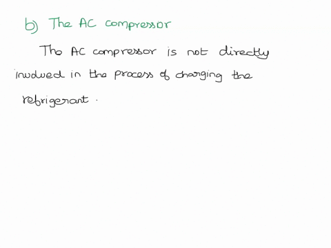 which-of-the-following-is-unlikely-tc-affect-refrigerant-charge-accuracy-for-hint-click-ilnk-below-click-here-failure-t0-callbrate-the-scale-the-ajc-compressor-using-pressure-readings-0-dete-51495