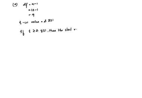 given-the-following-hypotheses-h0-10-h1-10-a-random-sample-of-10-observations-is-selected-from-a-normal-population-the-sample-mean-was-13-and-the-sample-standard-deviation-34-using-the-001-s-61028