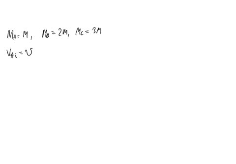 3434-6u-mv-n-auv-3m-4-block-block-b-block-c-28-blocks-a-b-and-c-are-aligned-along-a-straight-line-on-a-horizontal-frictionless-surface-the-masses-of-the-blocks-are-m-2m-and-3m-respectively-b-53223