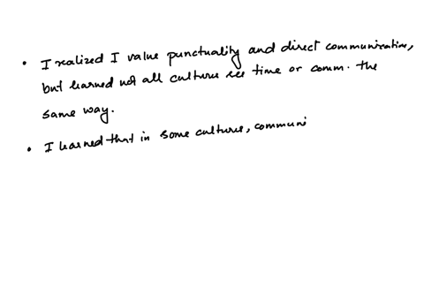 describe-any-insights-into-your-own-cultural-rules-and-biases-that-you-have-encountered-describe-any-lessons-you-have-learned-about-elements-important-to-members-of-another-culture-including-16153