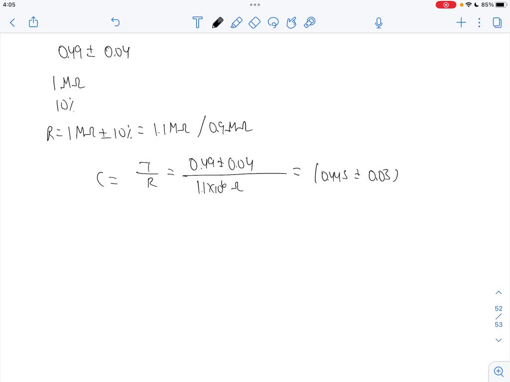 SOLVED: You calculated a value of 0.49 s ± 0.04 s for the time constant ...