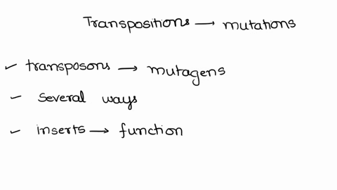 how-does-transposition-cause-mutations-transposition-changes-which-amino-acid-is-loaded-onto-a-specific-trna-transposable-elements-can-insert-themselves-into-other-genes-and-disrupt-their-fu-50718