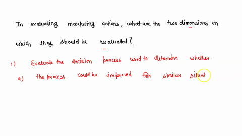 in-evaluating-marketing-actions-what-are-the-two-dimensions-on-whichthey-should-be-evaluated-24995