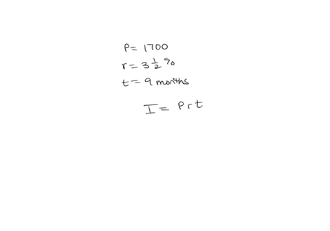 find-the-simple-interest-assume-the-rate-an-annual-rale-assume-360-days-in-year-principal-rate-time-in-months-interest-ps1700-32-the-interest-is-round-t0-the-nearest-cent-139-19927