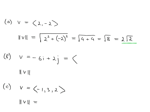 find-the-norm-of-v-a-v-langle2-2rangle-v-b-v-6i-2j-v-c-v-langle-1-3-2rangle-v-d-v-i-2j-3k-v