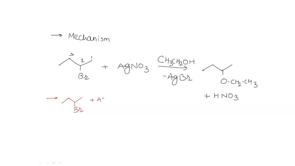 Solved Write A Mechanism For The Reaction Of Bromobutane With Silver