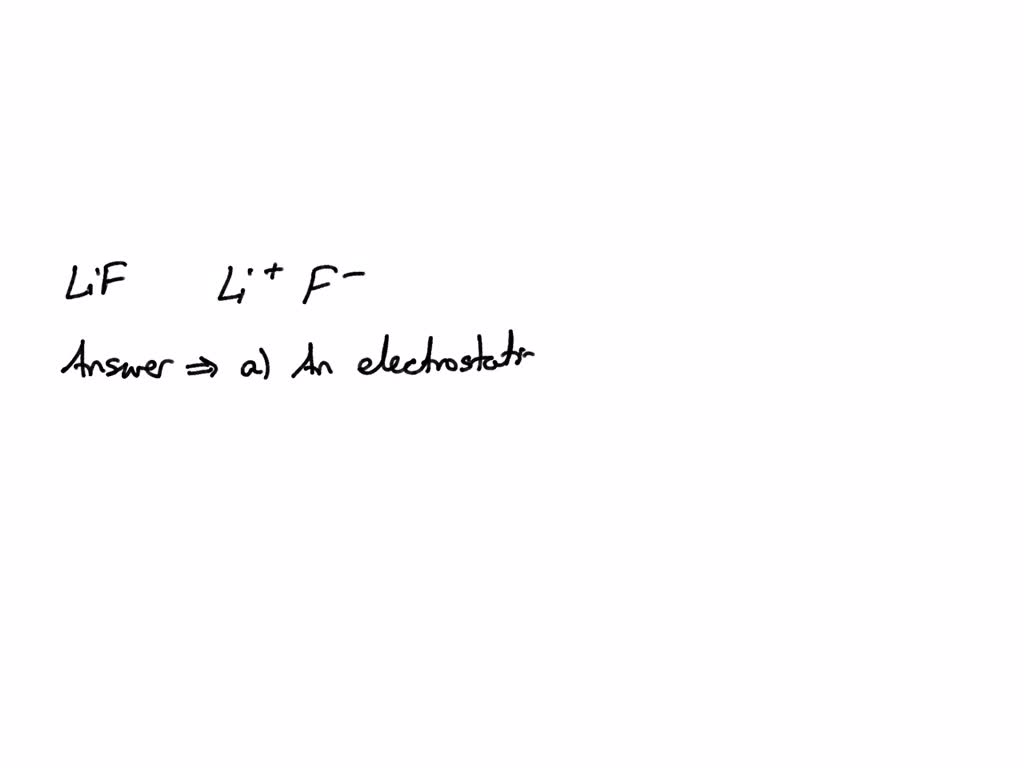 SOLVED Which statement best describes the ionic bond in lithium