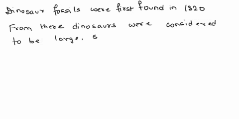 scientists-first-found-dinosaur-fossils-about-1820-the-fossils-suggested-that-dinosaurs-were-large-slow-reptiles-this-view-was-widely-accepted-for-decades-however-in-1960-scientists-began-to-98427