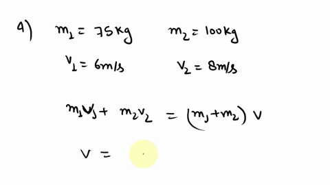 two-football-players-with-mass-75-kg-and-100-kg-run-directly-toward-each-other-they-with-speeds-of-respectively-6-ms-and-8-mls-grab-each-other-when-they-collidc-and-have-an-inelastic-collisi-44206