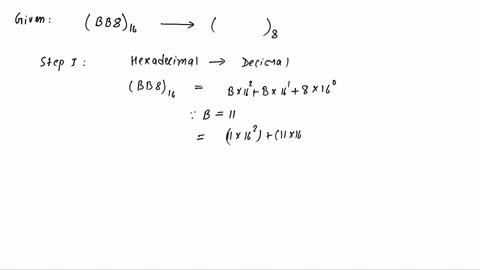 convert-bb816-to-octal-complete-the-unsigned-subtraction-of-152-42-in-binary-31431