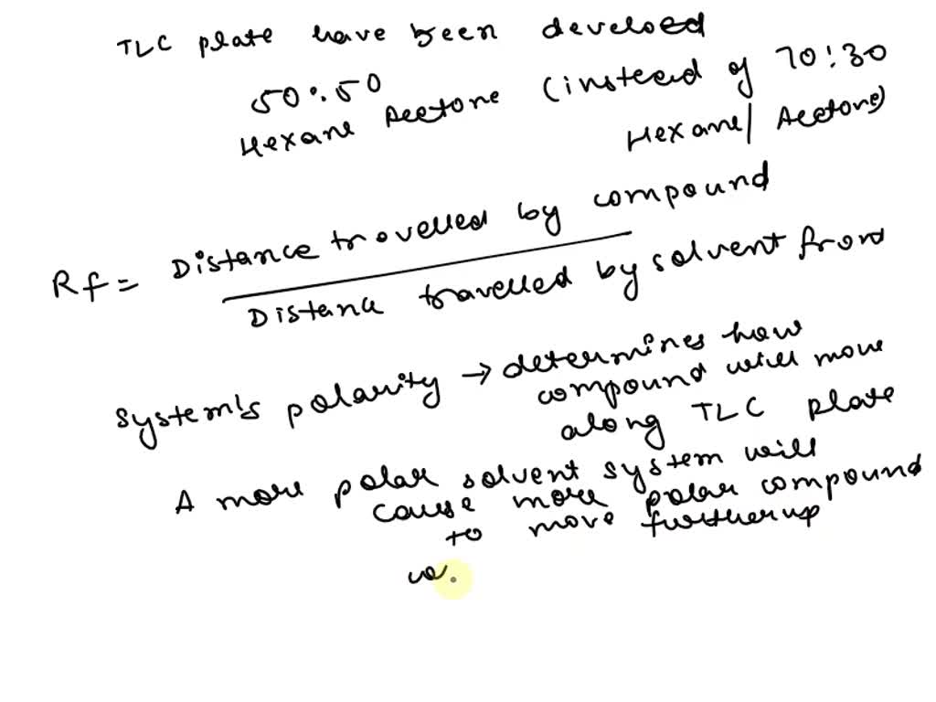 SOLVED: 3-If the TLC plate had been developed using 50:50 hexane ...