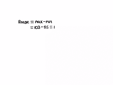 find-the-range-and-the-standard-deviation-correct-to-two-decimal-places-85-95-101-101-103-range-standard-deviation-97552