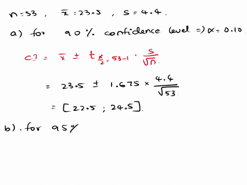 simple-random-sampe-with-53-provided-sample-mean-of-235-and-sample-standard-deviation-of-44-round-your-answers-to-one-decima-place-a-develop-909-confidence-interval-for-the-population-mean-b-67558