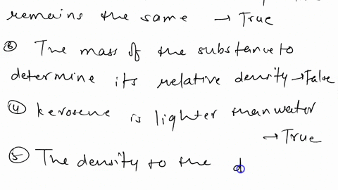 c-write-true-or-false-correct-the-false-statements-1-the-density-of-gases-is-more-than-that-of-solids-2-the-volume-of-any-liquid-completely-filled-in-a-relative-density-bottle-remains-the-sa-87333