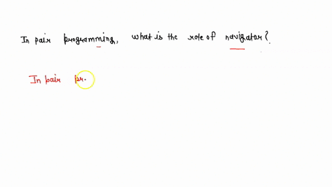 in-pair-programming-what-is-the-role-of-navigator-99369