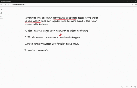 please-answer-my-question-9-determine-why-are-most-earthquake-epicenters-found-in-the-major-seismic-belts-most-earthquake-epicenters-are-found-in-the-major-seismic-belts-because-a_-they-cove-15236