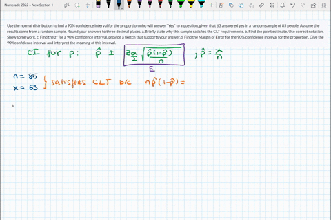 use-the-normal-distribution-to-find-a-90-confidence-interval-for-the-proportion-who-will-answer-yes-to-a-question-given-that-63-answered-yes-in-a-random-sample-of-85-people-assume-the-result-69001