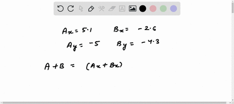 the-components-of-vectors-a-and-b-are-given-as-follows-ax-51-bx-26-ay-5-by-43-what-is-the-magnitude-of-vector-sum-a-b-39768