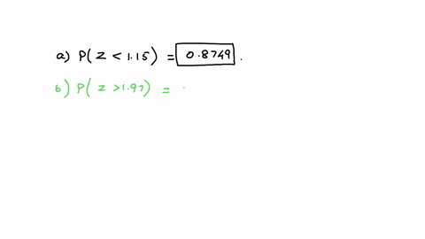 let-z-be-standard-normal-random-variable-calculate-the-following-probabilities-using-the-aleks-calculator-round-your-responses-to-at-least-three-decimal-places_-a-p-z-115-b-pz-197-c-p-032-z-07397