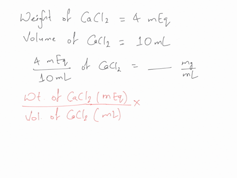 convert-4-meq10-ml-of-calcium-chloride-tomgml-ca-atomic-weight-40-cl-atomic-weight-355-dont-indicate-units-and-use-3-significant-figures-40059