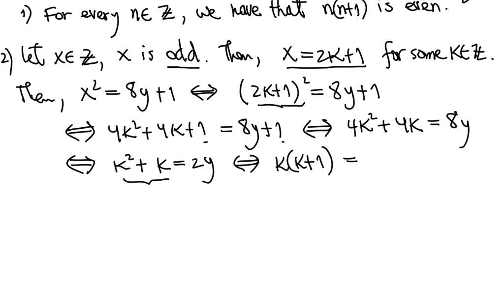 Solved Prove That For Every Integer 𝑥 If 𝑥 Is Odd Then There Exists An Integer 𝑦 Such That X 0688