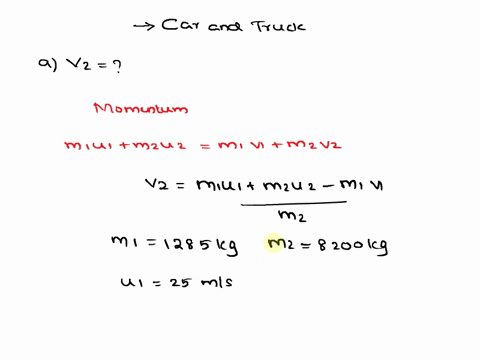 a-1285-kg-car-traveling-initially-with-a-speed-of-250-ms-in-an-easterly-direction-crashes-into-the-rear-end-of-a-8200-kg-truck-moving-in-the-same-direction-at-200-ms-see-figure-below-the-vel-47699