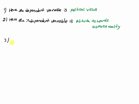 2-onc-of-your-classmates-argues-that-attitudes-about-homosexuality-influence-political-views-tbc-5-classmate-hypothesizes-that-those-who-believe-homosexual-relations-are-wrong-tend-t0-be-mor-67897