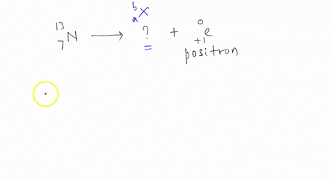 question-7-determine-the-identity-of-the-daughter-nuclide-from-ihe-positron-emission-of-e3-n-0a-140-b-13-0-c-17-f-d-9-8-e-13-c-47408