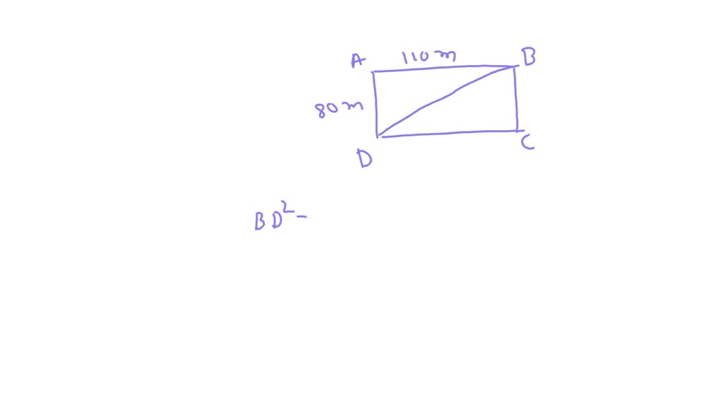 SOLVED A football field is a rectangle 80 meters wide and 110 meters
