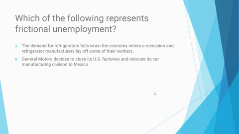 which-of-the-following-represents-frictional-unemployment-i-the-demand-for-refrigerators-falls-when-the-economy-enters-a-recession-and-refrigerator-manufacturers-lay-off-some-of-their-worker-86404