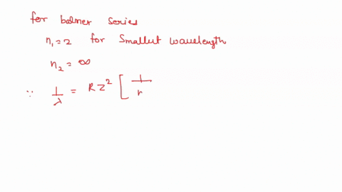 consider-the-balmer-series-of-spectral-lines-in-the-hydrogen-atom-what-is-the-smallest-wavelength-line-in-nanometers-in-the-balmer-series-which-part-of-the-electromagnetic-spectrum-is-this-p-45264