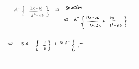 13-s-16-find-the-inverse-laplace-transform-of-fs-s2_2-none-f5e7t-10t-f5e2t-8-f6-e4t-8-f-5-sin2-t-8-37037