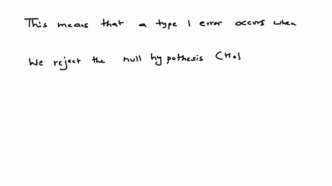 a-type-i-error-is-the-prreject-h0-h0-is-true