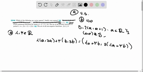 2214-which-of-the-following-are-vector-spaces-justify-your-answer-a-the-set-of-all-row-vectors-of-the-form-a-3a-6-the-set-of-all-vectors-of-the-form-a-1-c-the-set-of-all-continuous-functions-44302