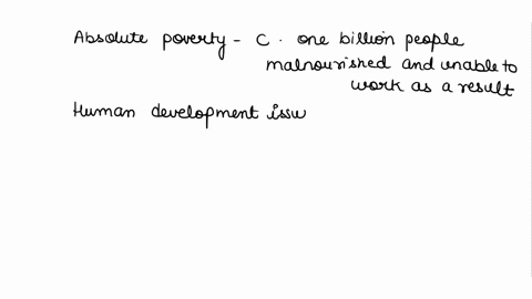 match-the-scenariodescription-provided-to-the-the-type-of-poverty-or-human-development-issue-to-which-it-best-applies-absolute-poverty-a-b-c-d-e-human-development-issue-a-b-c-d-e-subjective-80978