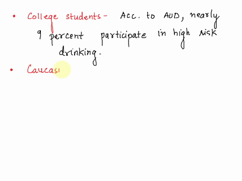 which-category-of-students-is-not-likely-to-participate-in-high-risk-drinking-select-one-a-students-attending-college-in-the-south-caucasian-students-first-year-students-sorority-sisters-37431
