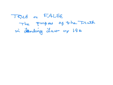 exh-assignment-x-7-et-25-concepts-completed-duet-in-lewt-than-4-hours-true-or-false-question-true-of-false-the-purpose-of-the-truth-in-lending-law-of-1969-was-to-give-consumers-the-information-needed
