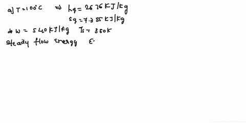please-ignore-the-pen-mark-thank-you-6-steam-enters-a-turbine-with-a-pressure-of-30-bar-a-temperature-of-400-c-and-a-velocity-of-160-ms-saturated-vapor-at-100-c-exits-with-a-velocity-of-100-77955