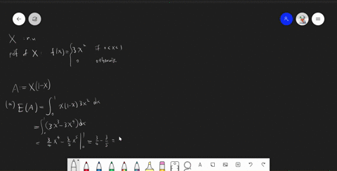 let-x-have-the-pdf-fc-312-for-0-1-and-zero-otherwise-consider-random-rectangle-whose-sides-are-x-and-1-x-a-determine-the-expected-value-of-the-area-of-the-rectangle-5-pts-what-is-the-varianc-35104