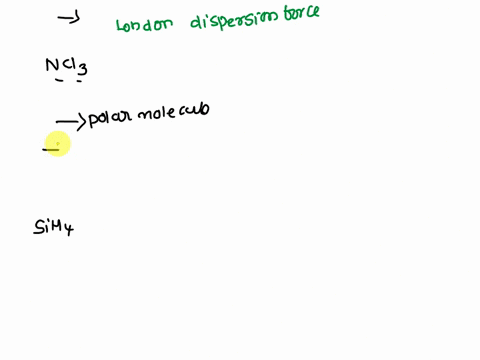 determine-the-kinds-of-intermolecular-forces-that-are-present-in-each-element-or-compound-a-kr-b-ncl-77342