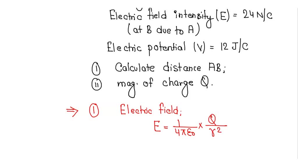 SOLVED: Electric field intensity at point 'B' due to a point charge 'Q ...